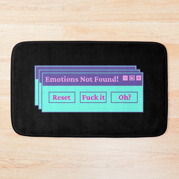Item preview, Error 404 Emotions Not Found designed and sold by Hoetoons.