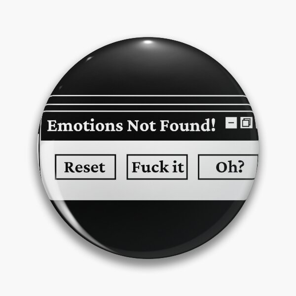 Item preview,  Error 404 Emotions Not Found designed and sold by Hoetoons.