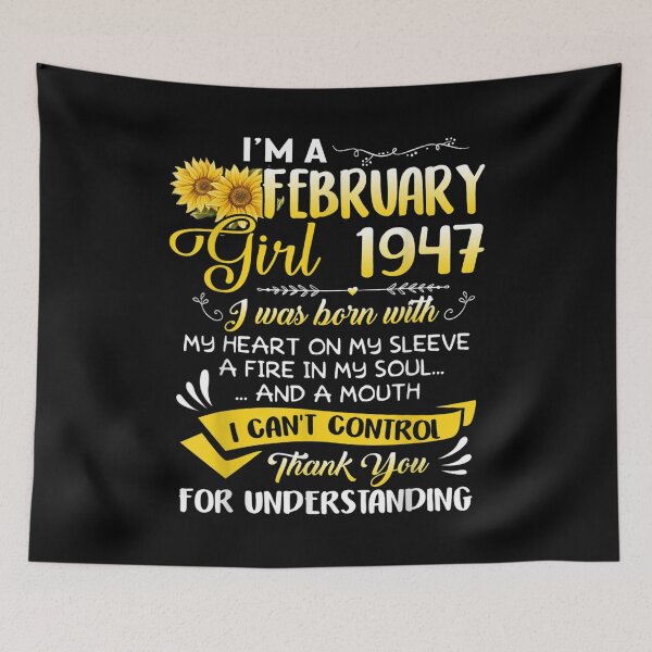 Item preview, I'm A February Girl 1947 Sunflower 75th Birthday  designed and sold by cysandy.