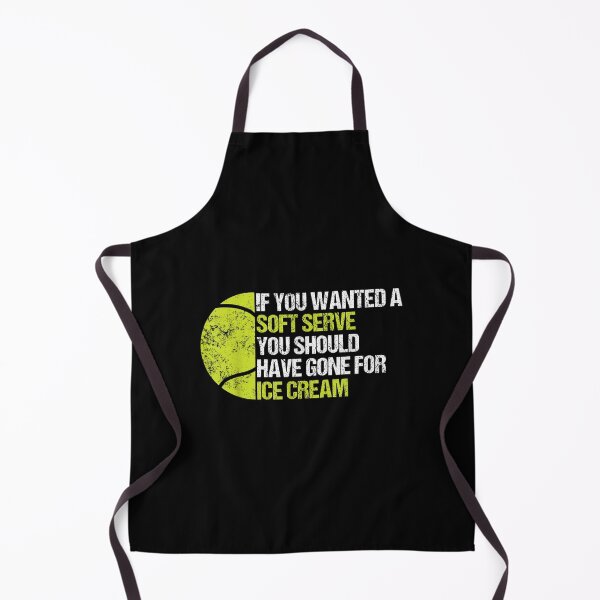 Item preview, If You Wanted A Soft Serve Tennis Funny Tennis Player designed and sold by cysandy.