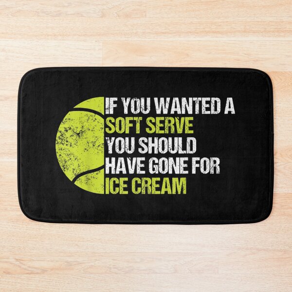 Item preview, If You Wanted A Soft Serve Tennis Funny Tennis Player  designed and sold by cysandy.