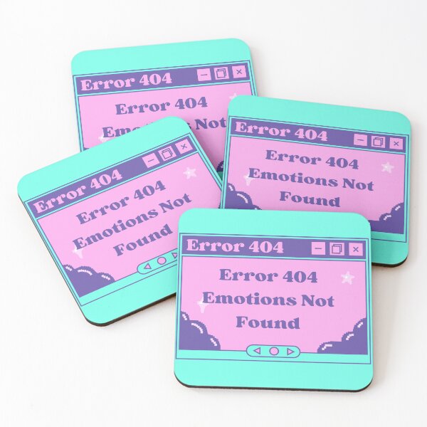 Item preview, Error 404 Emotions Not Found designed and sold by Hoetoons.