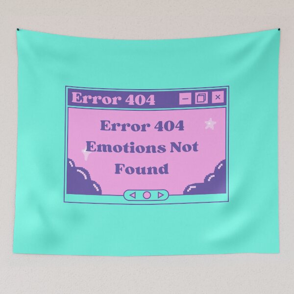 Item preview, Error 404 Emotions Not Found designed and sold by Hoetoons.