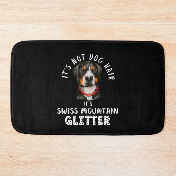 Item preview, It's not dog hair it's GREATER SWISS MOUNTAIN glitter funny dog quote designed and sold by theshirtinator.