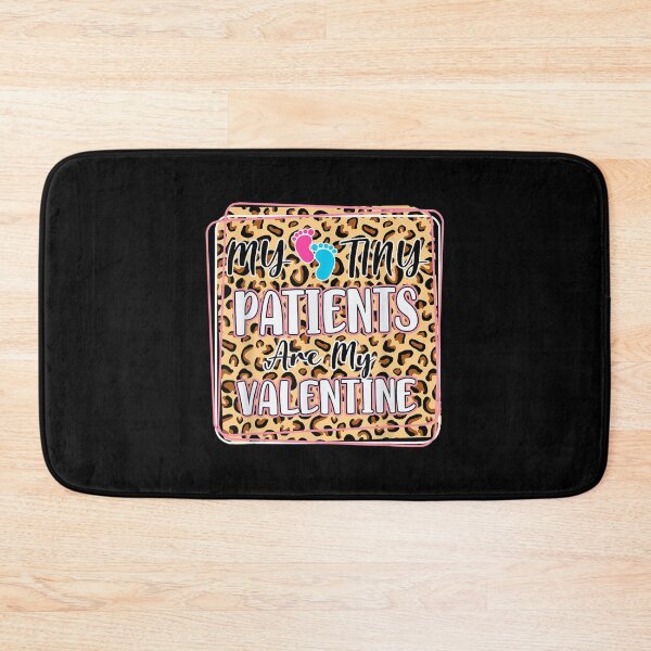 Item preview, My Tiny Patients Are My Valentine Pediatrics Nurse Gift  designed and sold by bessiey23.