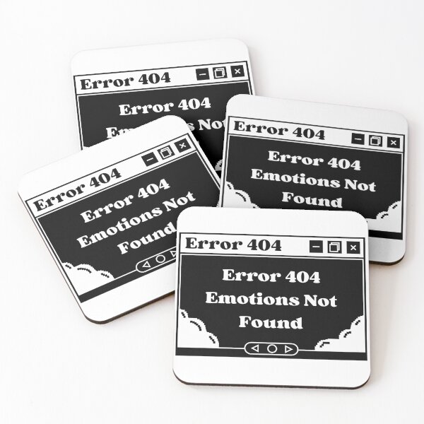 Item preview, Error 404 Emotions Not Found designed and sold by Hoetoons.
