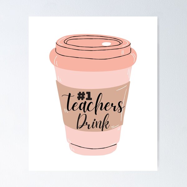 Item preview, La bebida número uno de los profesores es el café. designed and sold by LittleArij.