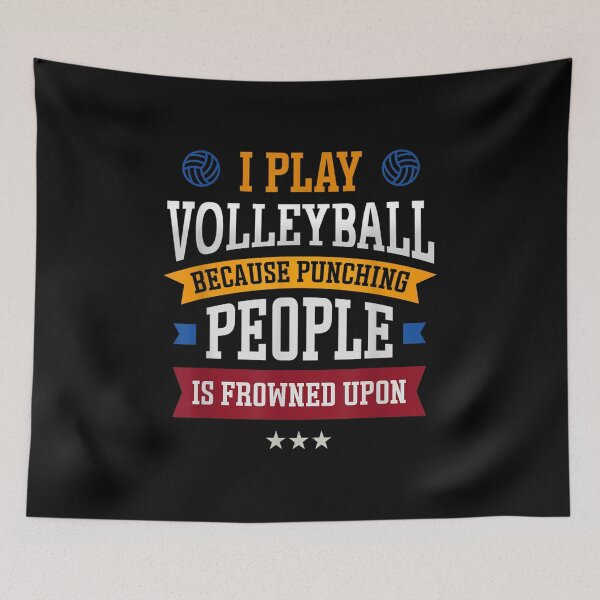Item preview, I Play Volleyball Because Punching People Volleyball  designed and sold by cysandy.