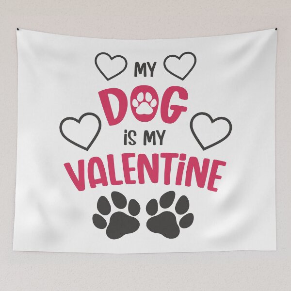 Item preview, DOG IS MY VALENTINE designed and sold by kapiks.