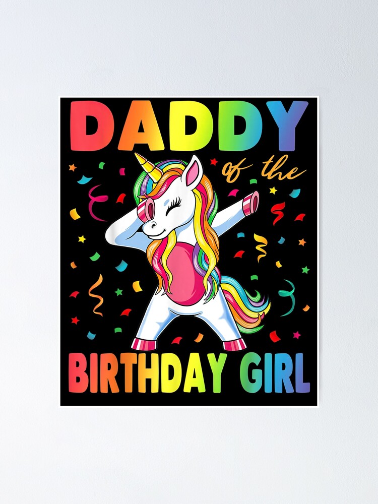 Daddy of the birthday best sale girl unicorn