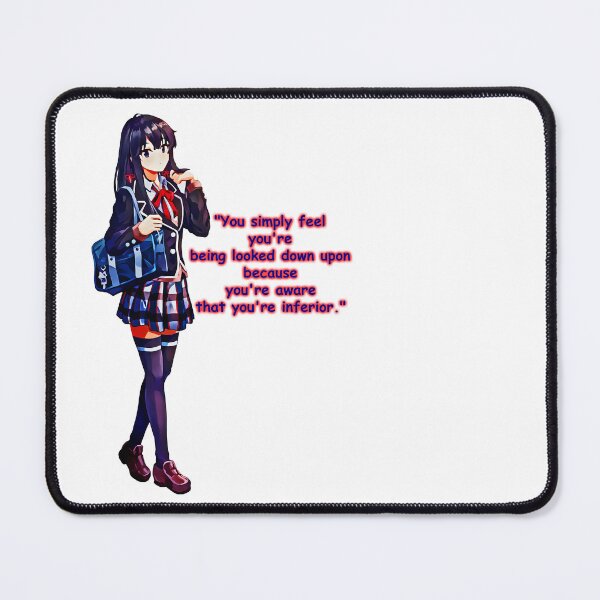 Item preview, yukinon quote designed and sold by oregairu-m.