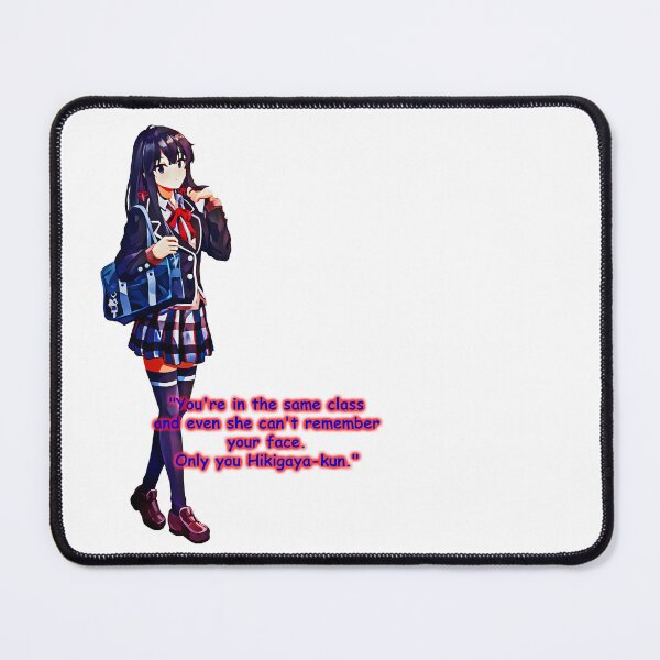 Item preview, yukinon quote designed and sold by oregairu-m.