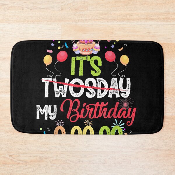 Item preview, It's My Birthday Twosday 02 22 2022 February 2nd 2022 Funny  designed and sold by cysandy.