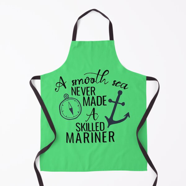 Item preview, A Smooth Sea Never Made A Skilled Mariner designed and sold by Giro-design.
