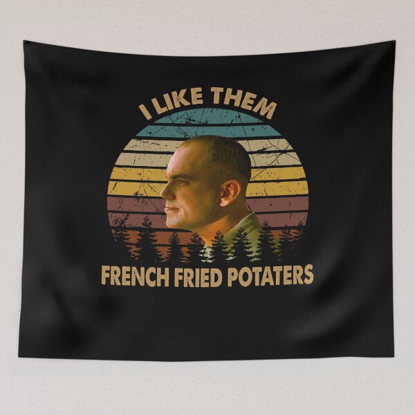 Item preview, Slings Arts Blades Movies - I Like Them French Fried Potaters designed and sold by CharlesJoyce8.
