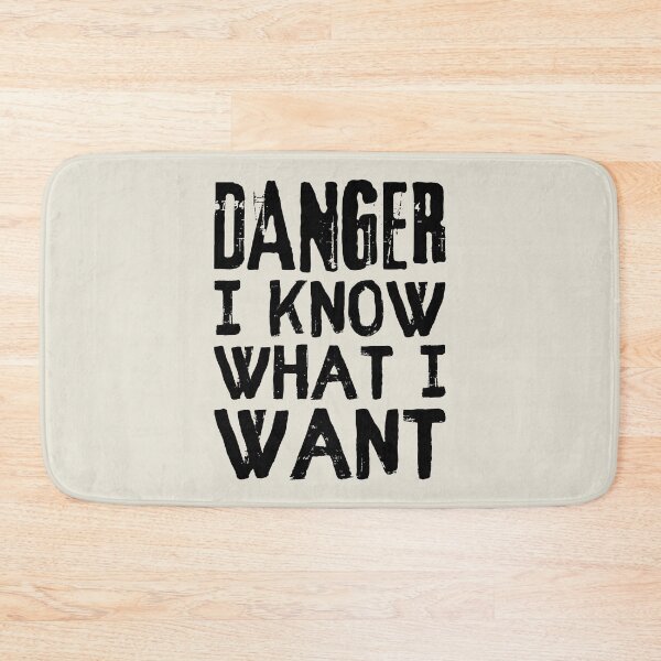 Item preview, Danger I Know What I Want, Cool Distressed Font Slogan For Confident People designed and sold by TrulyEpoque.