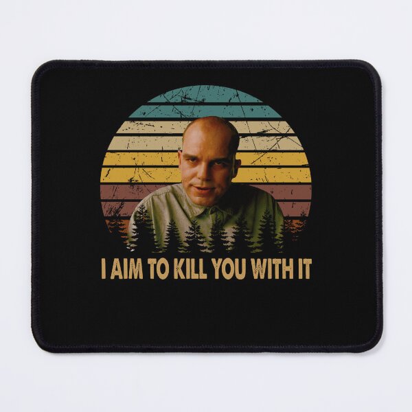 Item preview, Graphic Slings Arts Blades Movies - I Aim To Kill You With It designed and sold by CharlesJoyce8.