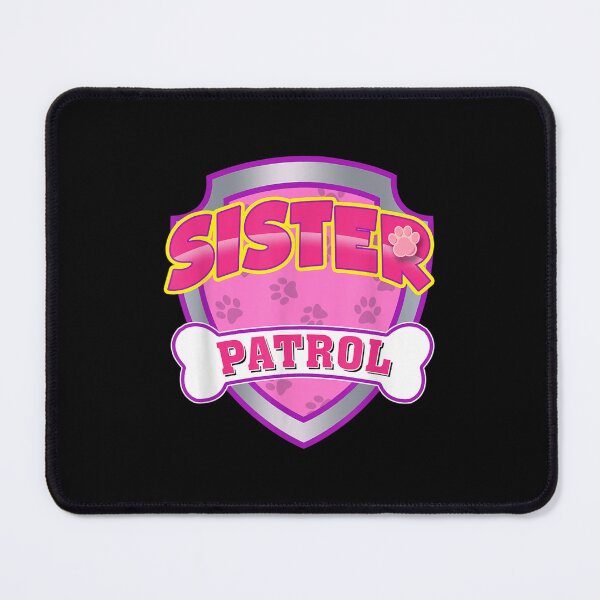 Item preview, Funny Sister Patrol - Dog Mom, Dad For Men Women  designed and sold by DarrienCuyler.