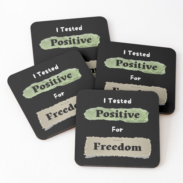 Item preview, I Tested Positive For Freedom  - Funny and Cute quotes designed and sold by Designspot2020.