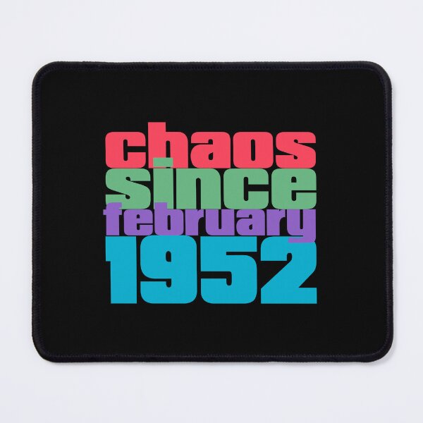 Item preview, 70th Birthday Chaos since february 1952 designed and sold by Dubbra.