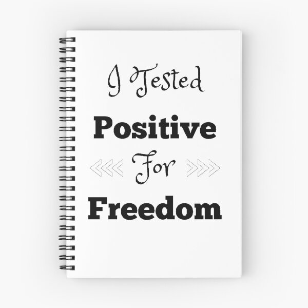 Item preview, I  Tested Positive For Freedom. - funny and cute T-Shirts Quotes designed and sold by Designspot2020.