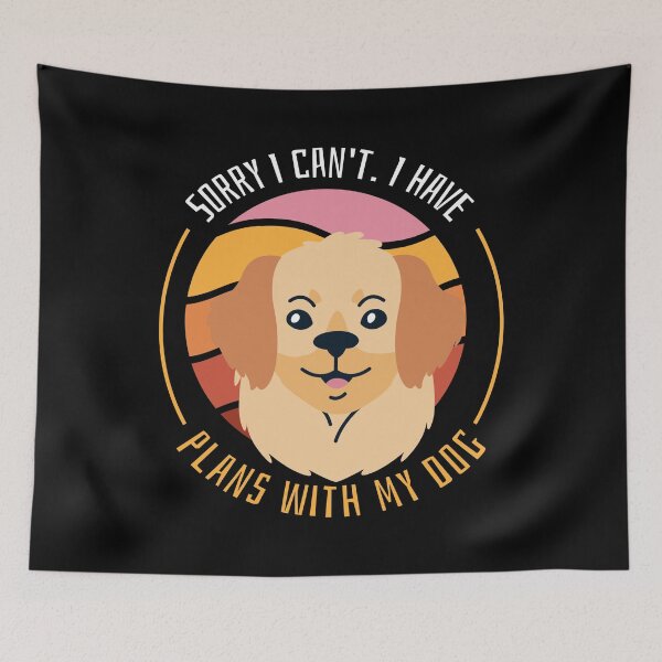 Item preview, Funny Dog Lover Sorry I Can't I Have Plans With My Dog design designed and sold by Merchking1.