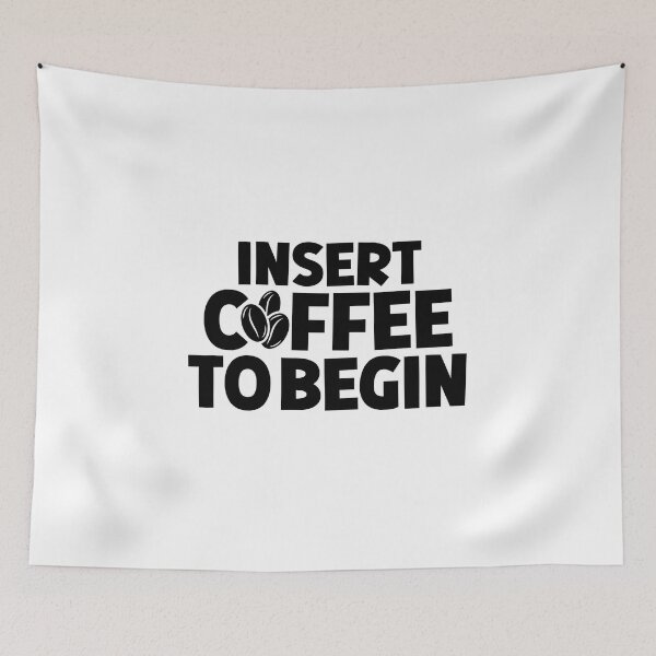 Item preview, Insert Coffee to Begin designed and sold by miraipa.