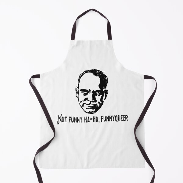 Item preview, Not Funny Ha-Ha, Funnyqueer designed and sold by CharlesJoyce8.