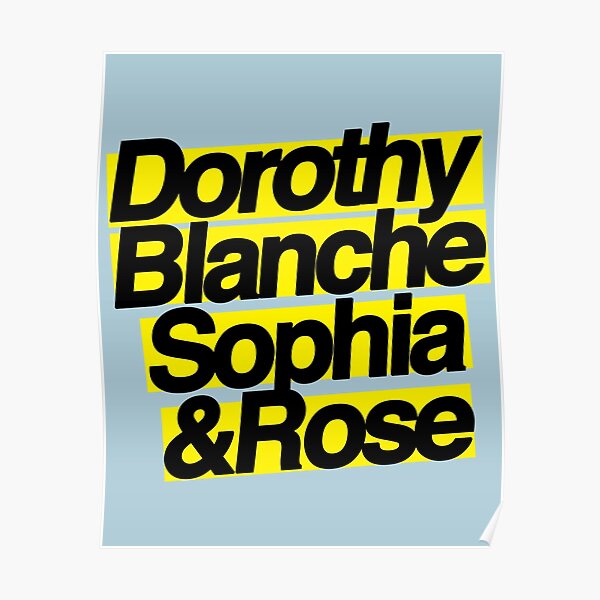 “golden girls names” Poster for Sale by Jess-Micaela | Redbubble