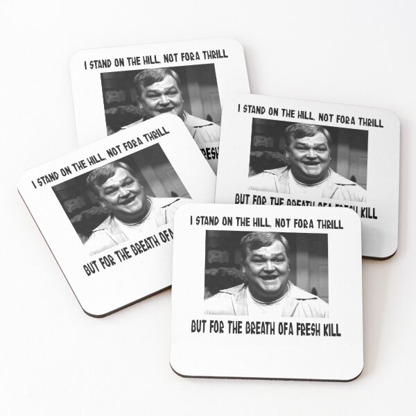 Item preview, I Stand On The Hill, Not For A Thrill - But For The Breath Of A Fresh Kill designed and sold by CharlesJoyce8.