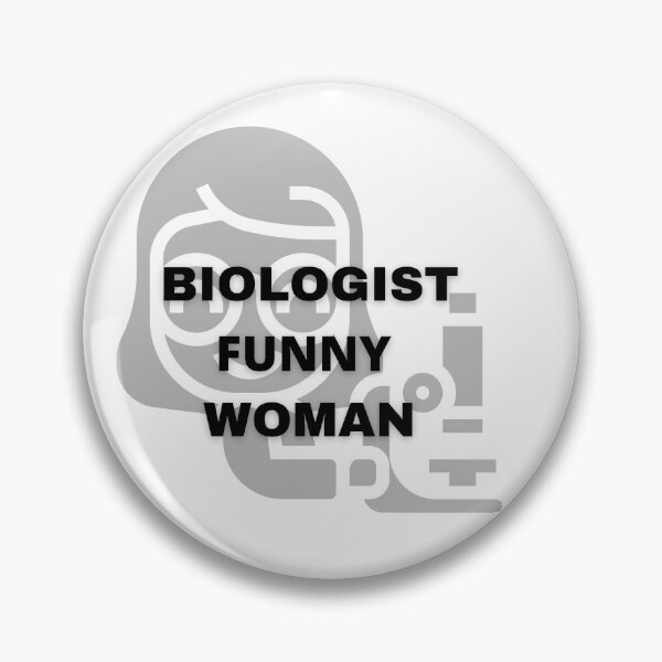 Item preview, BIOLOGIST FUNNY WOMAN  designed and sold by AGARI ★★★★★.