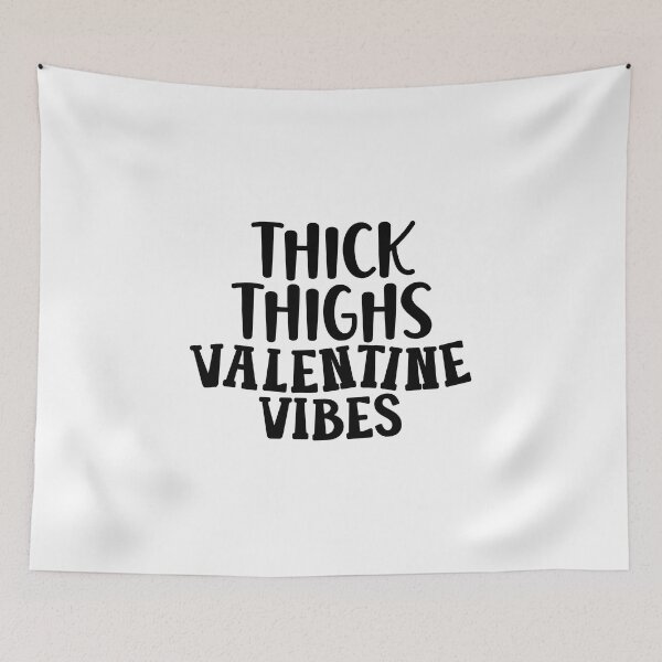 Item preview, Thick Thighs Valentine Vibes designed and sold by miraipa.