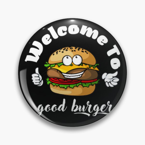 Item preview, NIick Retro Welcome To Good Burger  designed and sold by anas667.