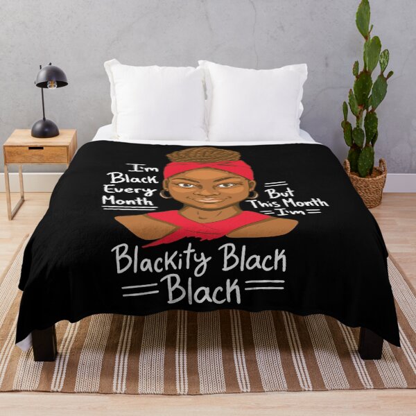 Item preview, I Am Black Every Month But This Month I'm Blackity Black designed and sold by Eddie SH.