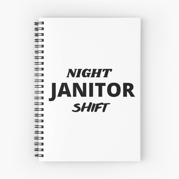 Item preview, NIGHT JANITOR SHIFT designed and sold by AGARI ★★★★★.