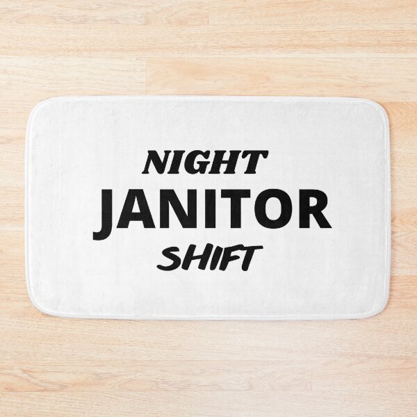 Item preview, NIGHT JANITOR SHIFT designed and sold by AGARI ★★★★★.