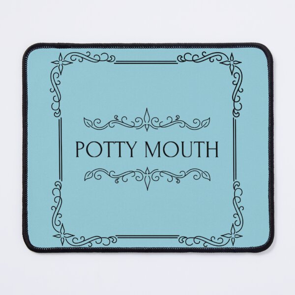 Item preview, Potty Mouth designed and sold by BlakefourDesign.