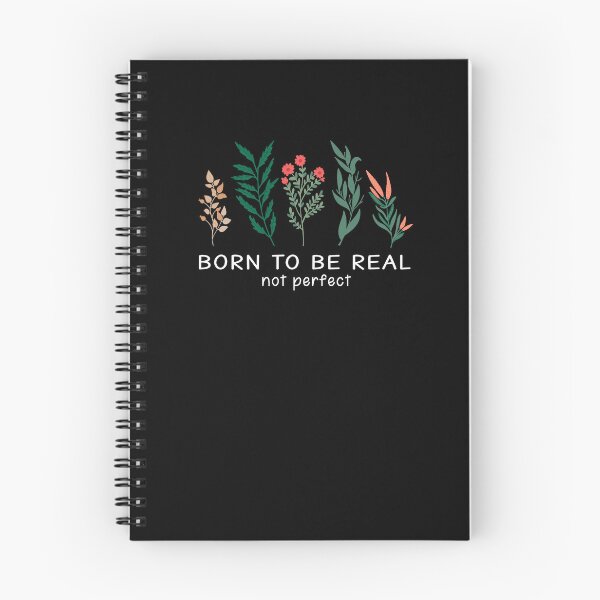 Item preview, born to be real, not perfect, best Motivational Quotes with hand-drawn floral decorative Gift for your girlfriend, cute gift for dad and mom, and gift for your bestfriend. designed and sold by runouts.