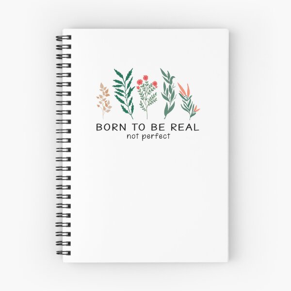 Item preview, born to be real, not perfect, best Motivational Quotes with hand-drawn floral decorative Gift for your girlfriend, cute gift for dad and mom, and gift for your bestfriend. designed and sold by runouts.