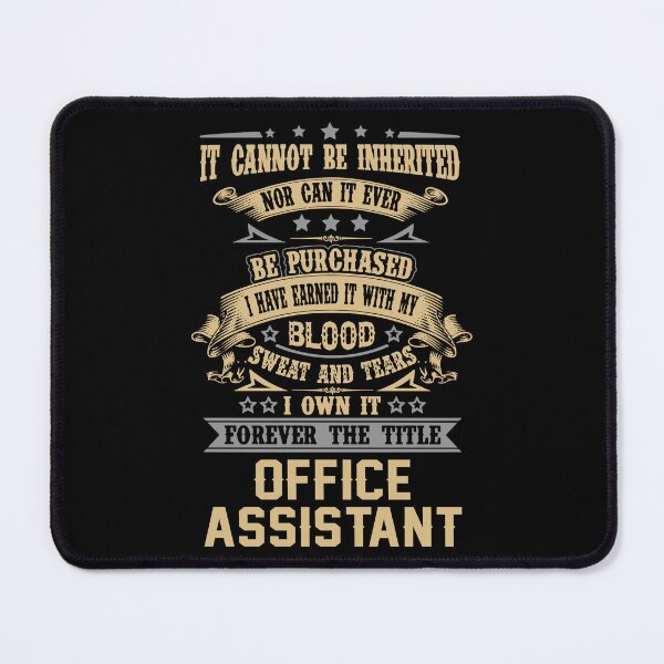 Item preview, Office Assistant T Shirt - Forever The Title Job Gift Item Tee designed and sold by celiagomez456.