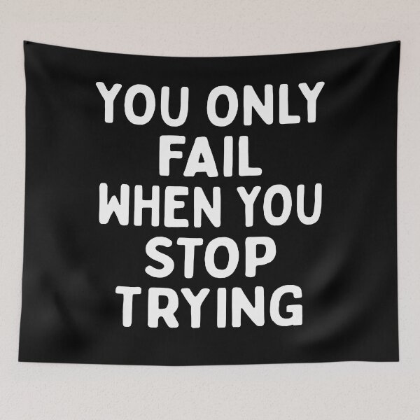 Item preview, You Only Fail When You Stop Trying - Simple designed and sold by MOONINSPIRATION.