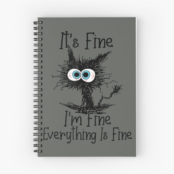Item preview, Its Fine Im Fine Everything Is Fine Funny Black Cat designed and sold by zacben.