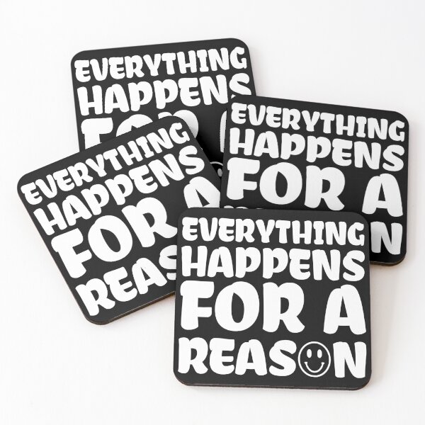 Item preview, everything happens for a reason  designed and sold by FauzIDEA.