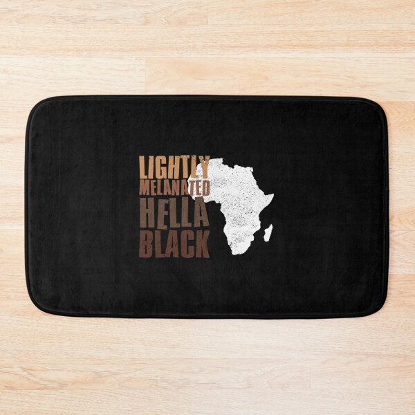 Item preview, Lightly Melanated Hella Black, Black History Month, Celebrating Black Culture designed and sold by FNStuff.