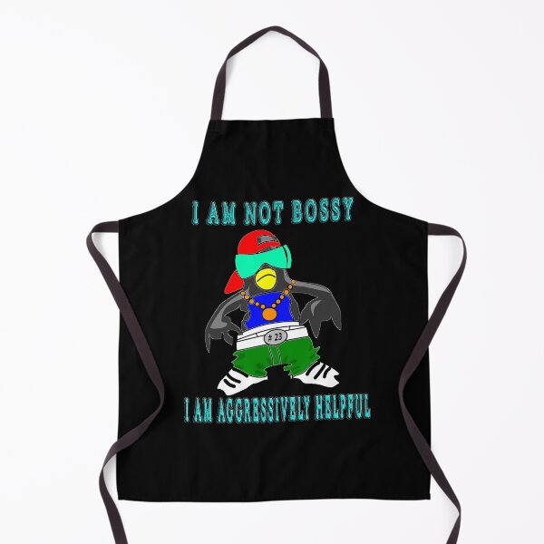 Item preview, I Am Not Bossy I Am Aggressively Helpful designed and sold by EveryThingTeam.