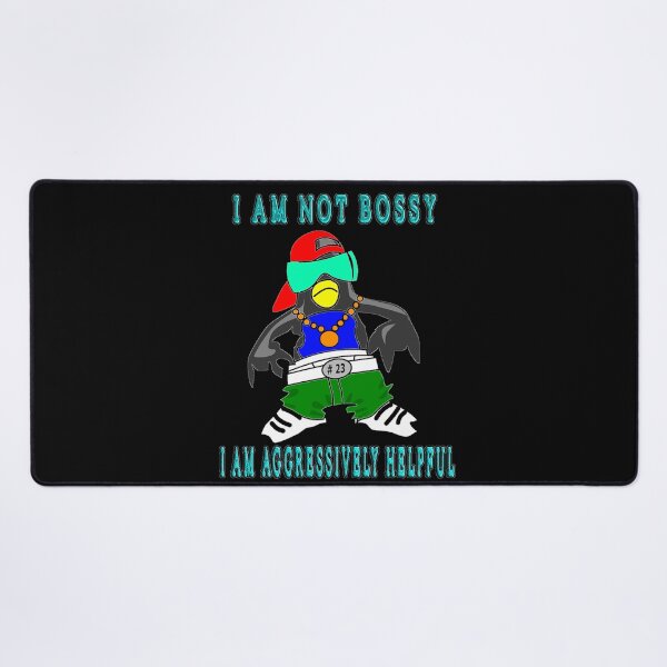 Item preview, I Am Not Bossy I Am Aggressively Helpful designed and sold by EveryThingTeam.