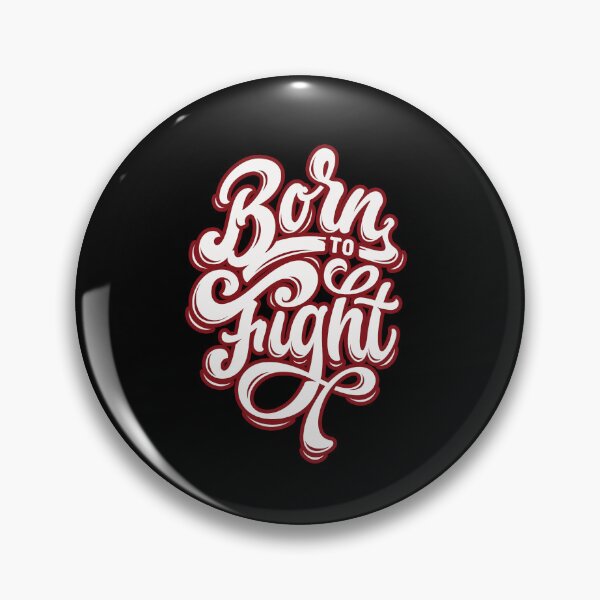 Item preview, Born to Fight designed and sold by sassav8.
