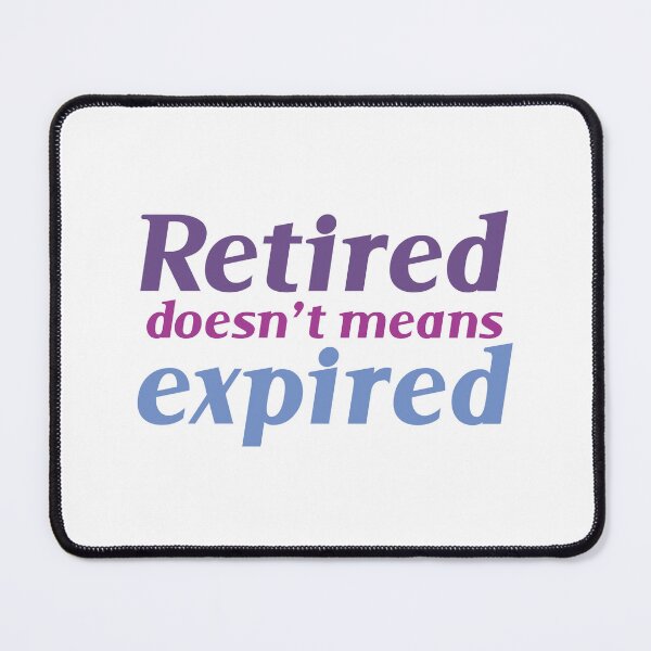 Item preview, everyday is a weekend when you are retired designed and sold by grafixmaster.