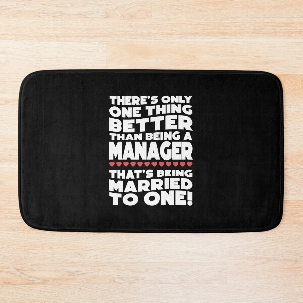 Item preview, BEING A MANAGER - MARRIED TO ONE designed and sold by w1ckerman.