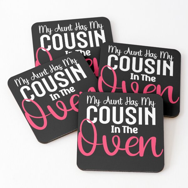 Item preview, Funny Cute Pregnancy My Aunt Has My Cousin In The Oven designed and sold by TINASTORESHOPE.